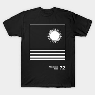 Nick Drake - Road / Minimalist Style Graphic Artwork T-Shirt